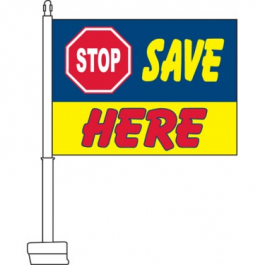 Stop Save Here Clip On Car Flag. Qty 6.