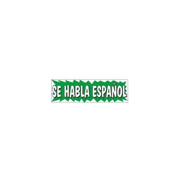3 x 10 ft vinyl banner with SE HABLA ESPANOL message